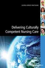 9780826193810-0826193811-Delivering Culturally Competent Nursing Care