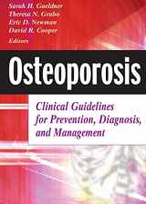 9780826102768-082610276X-Osteoporosis: Clinical Guidelines for Prevention, Diagnosis, and Management