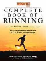9781579549299-1579549292-Runner's World Complete Book of Running: Everything You Need to Run for Fun, Fitness and Competition