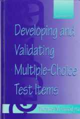 9780805831474-0805831479-Developing and Validating Multiple-choice Test Items