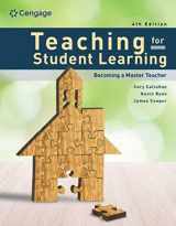 9780357765838-0357765834-Teaching for Student Learning: Becoming a Master Teacher