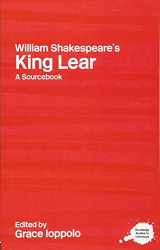 9780415234726-0415234727-William Shakespeare's King Lear: A Routledge Study Guide and Sourcebook (Routledge Guides to Literature)