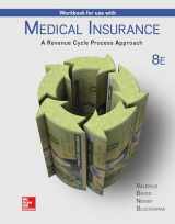 9781260489149-1260489140-Workbook for Use with Medical Insurance: A Revenue Cycle Process Approach