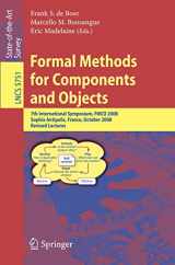9783642041662-3642041663-Formal Methods for Components and Objects: 7th International Symposium, FMCO 2008, Sophia Antipolis, France, October 21-23, 2008, State of the Art Survey (Lecture Notes in Computer Science, 5751)
