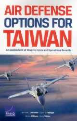9780833089106-0833089102-Air Defense Options for Taiwan: An Assessment of Relative Costs and Operational Benefits