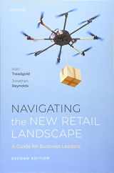 9780198868767-0198868766-Navigating the New Retail Landscape: A Guide for Business Leaders