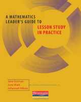 9780325027999-0325027994-A Mathematics Leader's Guide to Lesson Study in Practice