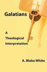 9781928965367-1928965369-Galatians: A Theological Interpretation