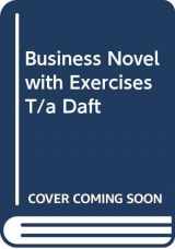 9780030293115-0030293111-Business Novel with Exercises T/a Daft