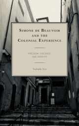 9781498558112-1498558119-Simone de Beauvior and the Colonial Experience