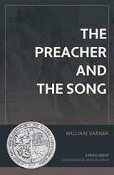 9781948048859-194804885X-The Preacher and the Song: A Fresh Look at Ecclesiastes and Song of Songs