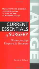 9780071423144-0071423141-Current Essentials of Surgery