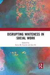 9781032083612-1032083611-Disrupting Whiteness in Social Work