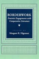 9780801428692-0801428696-Borderwork: Feminist Engagements with Comparative Literature (Reading Women Writing)