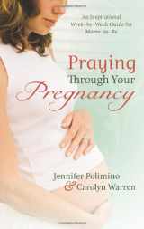 9780830748082-0830748083-Praying Through Your Pregnancy