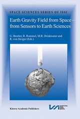 9781402014086-1402014082-Earth Gravity Field from Space - from Sensors to Earth Sciences (Space Sciences Series of ISSI, 17)