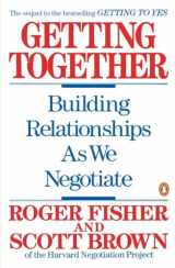 9780140126389-0140126384-Getting Together: Building Relationships As We Negotiate