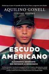 9781640096585-1640096582-Escudo Americano: El sargento inmigrante que defendió la democracia (Spanish Edition)
