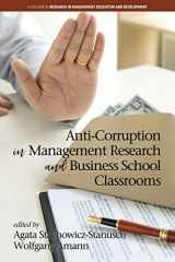 9781641134446-1641134445-Anti-Corruption in Management Research and Business School Classrooms (Research in Management Education and Development)