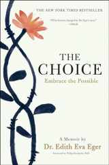 9781501130786-1501130781-The Choice: Embrace the Possible