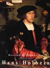 9783829025836-3829025831-Hans Holbein: Masters of German Art