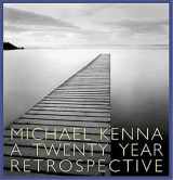 9781590050194-1590050193-Michael Kenna: A 20 Year Retrospective