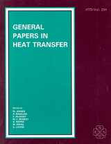9780791809303-0791809307-General Papers in Heat Transfer: Presented at the 28th National Heat Transfer Conference and Exhibition, San Diego, California, August 9-12, 1992 (Proceedings of the Asme Heat Transfer Division)