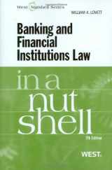 9780314184238-0314184236-Banking and Financial Institutions Law in a Nutshell