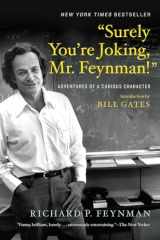 9780393355628-0393355624-“Surely You’re Joking, Mr. Feynman!”: Adventures of a Curious Character