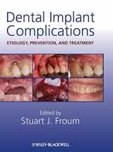 9780813808413-0813808413-Dental Implant Complications: Etiology, Prevention, and Treatment