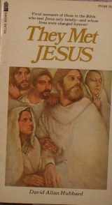 9780879810306-0879810300-They met Jesus