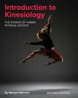 9781793571984-1793571988-Introduction to Kinesiology: The Science of Human Physical Activity