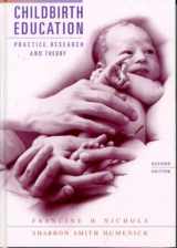 9780721680095-0721680097-Childbirth Education: Practice, Research and Theory
