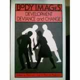 9780898624380-089862438X-Body Images: Development, Deviance, and Change