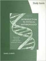 9780495099895-0495099899-Study Guide for Introduction to Physical Anthropology, 11th Edition