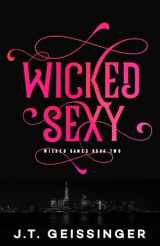 9781733824309-1733824308-Wicked Sexy (Wicked Games)