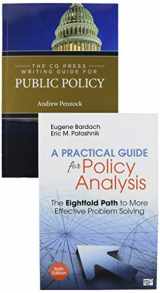 9781544396293-1544396295-BUNDLE: Bardach A Practical Guide to Policy Analysis 6e + Pennock The CQ Press Writing Guide for Public Policy