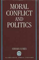 9780198275367-0198275366-Moral Conflict and Politics