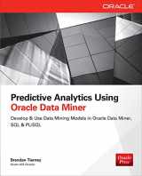 9780071821674-0071821678-Predictive Analytics Using Oracle Data Miner: Develop & Use Data Mining Models in Oracle Data Miner, SQL & PL/SQL