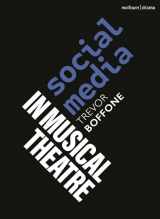 9781350358560-1350358568-Social Media in Musical Theatre (Topics in Musical Theatre)