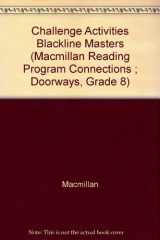 9780021669301-0021669309-Challenge Activities Blackline Masters (Macmillan Reading Program Connections ; Doorways, Grade 8)