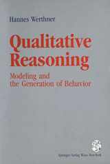 9783211825792-3211825797-Qualitative Reasoning: Modeling and the Generation of Behavior