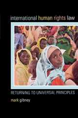 9780742556300-0742556301-International Human Rights Law: Returning to Universal Principles
