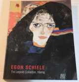 9780870700613-0870700618-Egon Schiele: The Leopold collection, Vienna