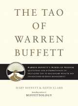 9781416541325-1416541322-The Tao of Warren Buffett: Warren Buffett's Words of Wisdom: Quotations and Interpretations to Help Guide You to Billionaire Wealth and Enlightened Business Management (1)