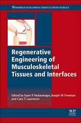 9781782423010-178242301X-Regenerative Engineering of Musculoskeletal Tissues and Interfaces (Woodhead Publishing Series in Biomaterials)