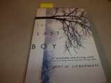9781402200571-1402200579-The Last Boy: A Novel