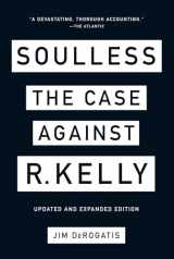 9781419743047-141974304X-Soulless: The Case Against R. Kelly