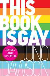 9781471403958-1471403955-This Book is Gay