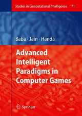 9783540727040-3540727043-Advanced Intelligent Paradigms in Computer Games (Studies in Computational Intelligence, 71)